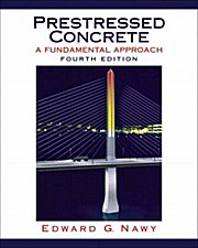 Prestressed Concrete (4th Edition)