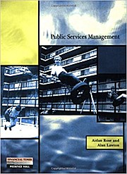 Public Services Management [Taschenbuch] by Rose, Aidan; Lawton, Alan