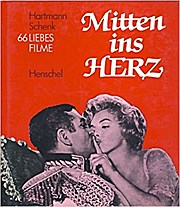 Mitten ins Herz. 66 Liebesfilme 