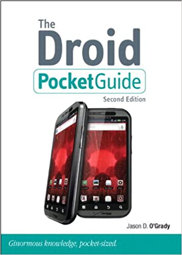 The Droid Pocket Guide (Pocket Guides (Peachpit Press)) [Taschenbuch] by O’Gr...